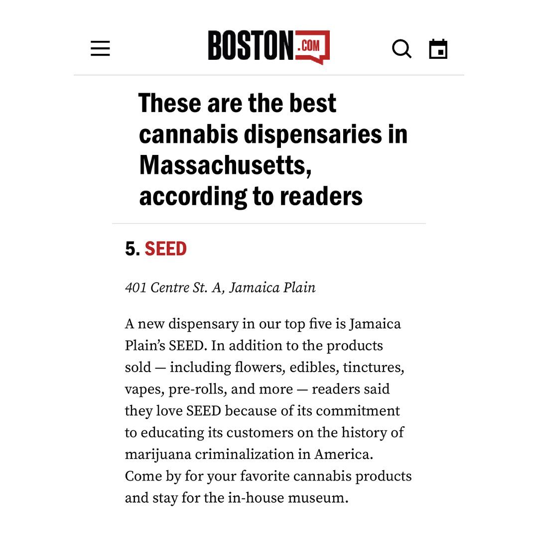 to SEED being named one of the best in Boston — partly because of our commitment to educating the public on the history of cannabis criminalization.