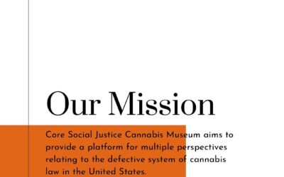 Our mission: We aim to provide a platform for multiple perspectives relating to the defective system of cannabis law in the United States. Decades of unsupported policies and the enforcement of the laws born of those policies have and continue to facilitate government overreach as well as create undue hardship in low- income and minority communities. Core will curate exhibits that urge people to look back at events and influences that sculpted our relationship with cannabis, as well as recognize and memorialize the inequitable events leading up to the multi-billion dollar industry that is cannabis today. #cannabis #cannabisjustice #justice #cannabislegalization #marijuana #marijuanalegalization #legalization #drugwar #boston #bostonma #portland #portlandme #museum #jamaicaplain #jamaicaplainma #criminaljustice #criminaljusticereform #monday #mondaymotivation #museums #missionstatement