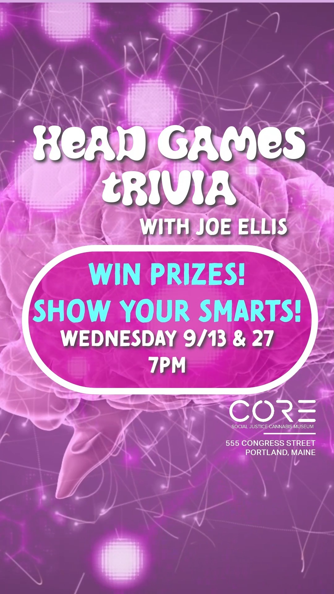 Are you a smarty pants? Want the chance to prove it? Join us at CORE Portland for a fun night of trivia and prizes featuring Portland's own @myfriendthecaveman (Joe Ellis), comedian and host with the most!!! September 13th and 27th at 7pm! No cover, all ages, everyone is welcome!